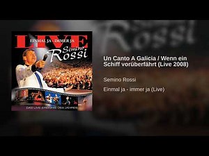 Un Canto A Galicia / Wenn ein Schiff vorüberfährt (Live 2008)