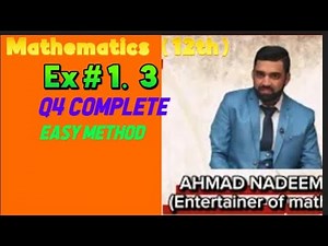 Mathematics 12 ch 1 Exercise 1.3 Q4 complete