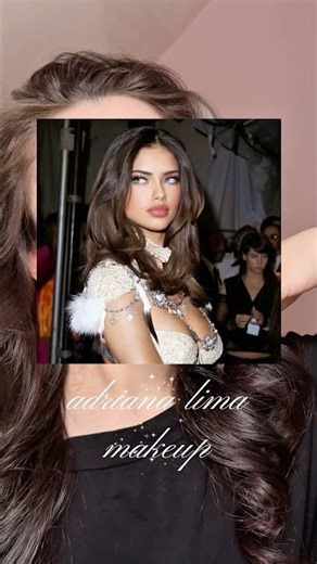 adriana lima makeup tut💋🪽