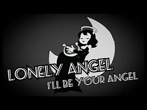 LONELY ANGEL/I’LL BE YOUR ANGEL: Official BENDY Song- ALICE ANGEL CARTOON LYRIC VIDEO -Lauren Synger