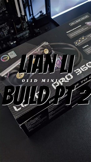 Cyber Buildz on Instagram: "Lian Li 011D Mini V2 Build Part 2 Good Morning IG! Happy Sunday! Today we have part 2 of our stunning Lian Li 011D Mini V2 Build! Here we add the aio from our friends @tcomas_global and TL LCD fans from @lianliofficial make sure to keep watching to see how this masterpiece turns out! Let us know what you think so far! 👑 Official Member Of @royalty.rgb Check Out These Other Great Accounts @altronix.ch @i_create__1 @mrstartech @jk_visualss_ Like, Comment, Follow & Shar