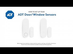 How to set up your ADT Door/Window Sensors