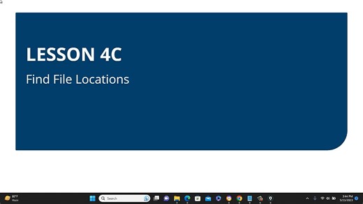 lesson 4C 1 Find File Locations