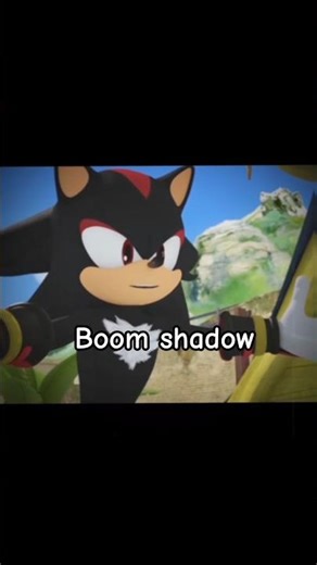 boom shadow edit #sonic
