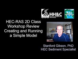 HEC-RAS 2D Class 2.7a - Creating a Simple Model