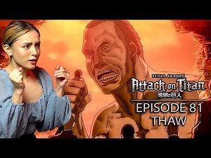 Thaw | Attack on Titan 進撃の巨人 Season 4 x 22 Episode 81 Reaction Shingeki no Kyojin