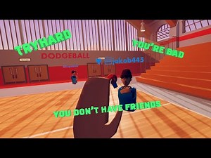 Just Another Toxic Dodgeball Lobby - Rec Room