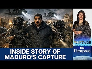Operation Absolute Resolve: How the US Captured Venezuela's Maduro | Vantage with Palki Sharma |N18G