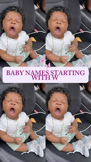 Baby names starting with “W” #babyboynames #uniquenames #namesstartingwithw #babygirlnamesilove #2026babynames
