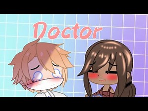 {Doctor meme} Gacha Club