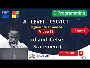 Video 12: Control Structure (if and if-else Statement)