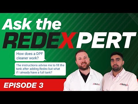 How Does DPF Cleaner Work? | Can I use Redex after i've already filled up? | Ask the RedExpert E3