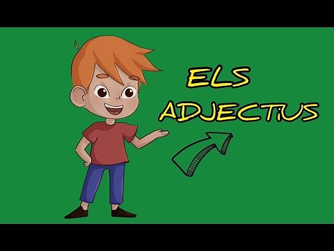 Els adjectius | Vídeos educatius