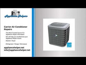 Carrier Air Conditioner Repairs