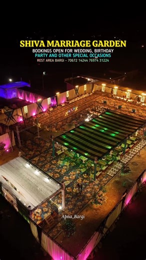 APNA BARGI (JABALPUR) on Instagram: "SHIVA MARRIAGE GARDEN 😍 BOOKINGS OPEN FOR WEDDING, BIRTHDAY PARTY AND OTHER SPECIAL OCCASIONS REST AREA BARGI - 70672 14244 76974 31224 #marrigegarden #weddingvenue #occasion"