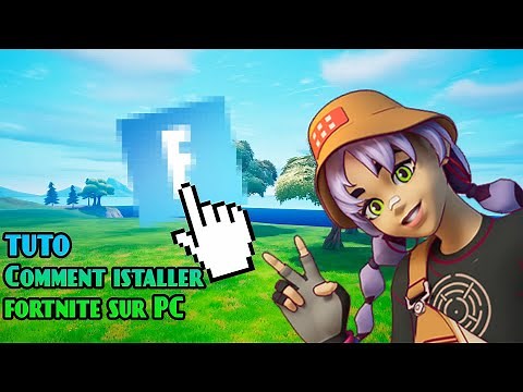 Tuto comment installer Fortnite rapidement sur PC en 2025