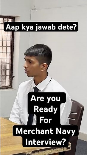 Merchant Navy Interview preparation