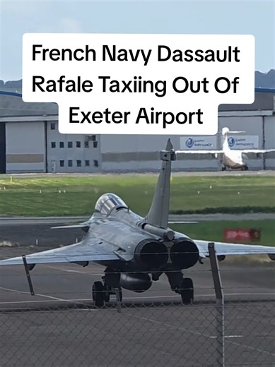 French Navy Dassault Rafale Taxiing Out Of Exeter Airport