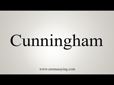 How To Say Cunningham