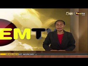 NATIONAL EMTV NEWS | 6PM | WEDNESDAY 10th SEPTEMBER, 2025