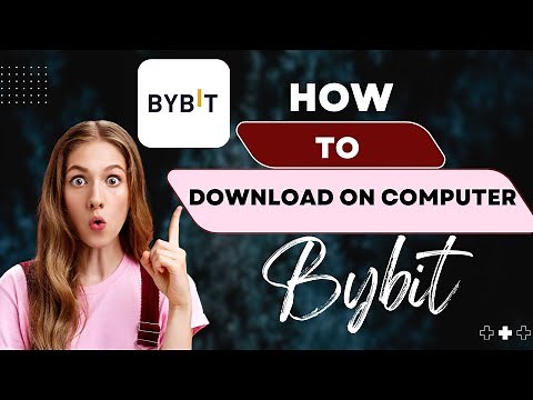 Simple Tutorial: How to Download Bybit on Your PC (Fast & Easy) 2025