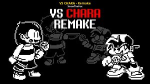 VS CHARA - Remake Mod for Friday Night Funkin' | FNF Mods