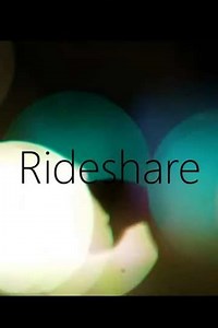 Rideshare - Movie