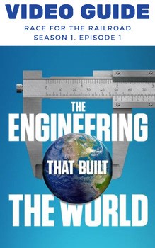 Engineering That Built the World: Railroad (e1) Fill-in-the-blank Video Guide