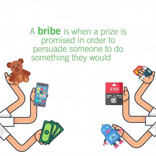 Bribes vs. Rewards