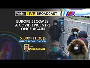 WION Live Broadcast | Europe becomes a COVID epicentre once again | Latest World English News