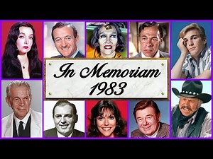 In Memoriam 1983: Famous Faces We Lost in 1983 | Legacy Memoriam