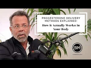 Progesterone Delivery Methods Explained: How It Actually Works in Your Body