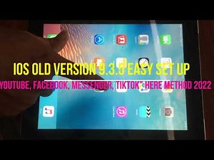 IOS OLD VERSION 9.3.5 EASY set up "YouTube, Facebook, Messenger, Tiktok" HERE METHOD 2022
