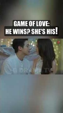 Game of Love (Game Sanaeha) | Arranged Marriage, Enemies to Lovers Romance Thai Drama