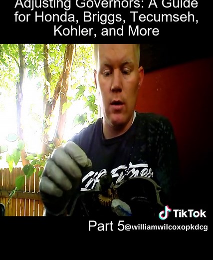 Part_5 Adjusting Governors A Guide for Honda Briggs Tecumseh Kohler and More