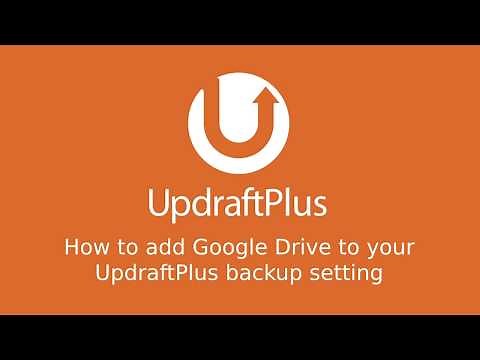 How to configure Google Drive with UpdraftPlus backups