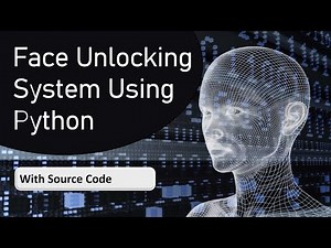 Face Locking System Using Python | Face Lock Python Project by ‪@Meta_Forge‬