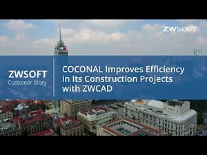Coconal Improves Efficiency in Its Construction Projects with ZWCAD