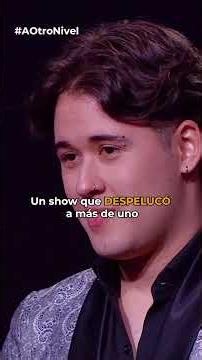 A show that blew everyone's minds | A Otro Nivel