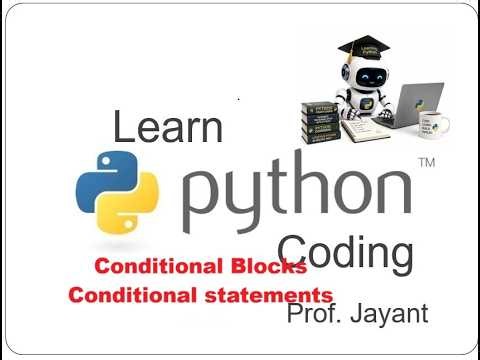 Learn Python : Conditional Statements with programs