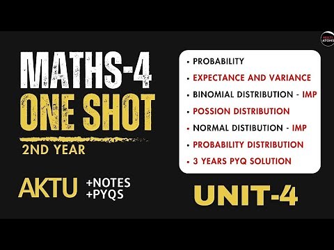 Maths 4 Aktu | Unit 4 | Maths 4 One Shot video | PYQs | Imp topics and questions | Aktu Exam