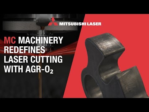 Mitsubishi Laser - Boost & Shiny AGR-O2 Technology | MC Machinery