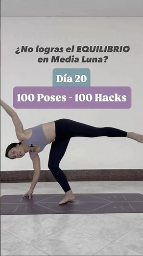 ¿Por qué pierdes el EQUILIBRIO? Postura de la Media Luna Yoga - Pia Yoga