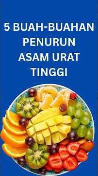 5 Fruits to Lower High Uric Acid, Healthy Lifestyle