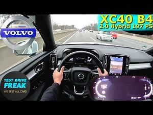 2023 Volvo XC40 B4 FWD 197 PS TOP SPEED AUTOBAHN DRIVE POV