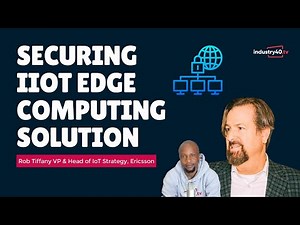 Industrial IoT Edge Computing Security Challenges and Solutions Explained