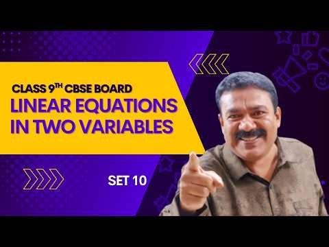 9th CBSE I Linear Equations In Two Variables I Set 10 I Reji Jose Tuition