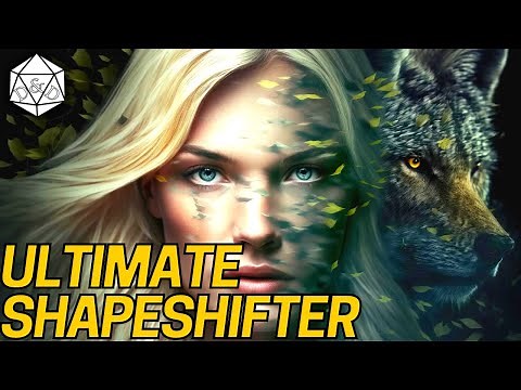 The Ultimate Shapeshifter: A Build that Breaks the Mold | D&D 5e Flavor Build