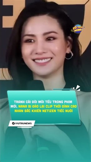 Tranh cãi đôi môi tều trong phim mới, Nana bị đào lại clip thời đỉnh cao nhan sắc #Vutrunews