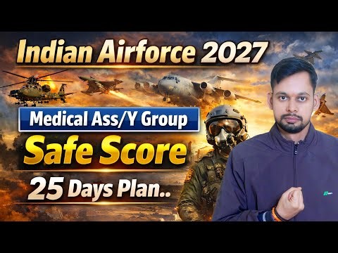 Airforce Medical Assistant Safe Score 2027| Airforce Y Group & Medical Assistant Safe Score 2027